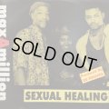 Max A Million - Sexual Healing (12'')