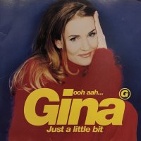 Gina G - Ooh Aah... Just A Little Bit (12'')