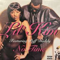 Lil' Kim feat. Puff Daddy - No Time (12'')