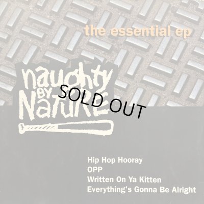 画像1: Naughty By Nature - The Essential EP (inc. Hip Hop Hooray, O.P.P., Everything Gonna Be Alright etc) (12'')