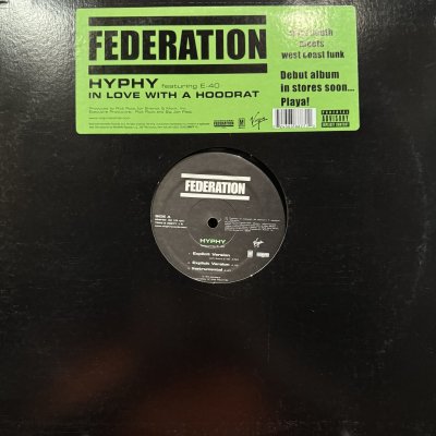 画像1: Federation feat. E-40 - Hyphy (12'')