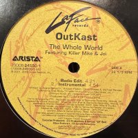 OutKast feat. Killer Mike & Joi - The Whole World (12'')