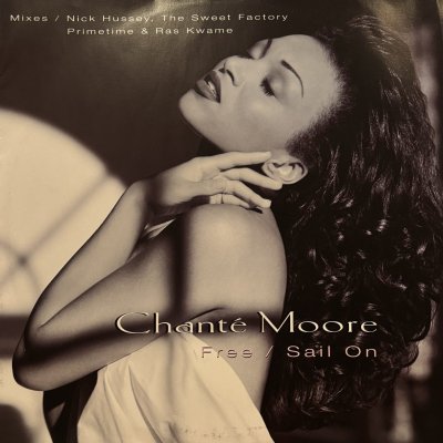 画像1: Chante Moore - Free / Sail On (12'') (キレイ！！)