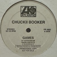 Chuckii Booker - Games (Extended Remix) (12'') (本物US Promo !!) (ピンピン！！)