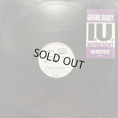 画像1: Grand Daddy I.U - Represent (The Grinch & Hill Remix) (12'') (キレイ！！)