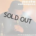 Nesto Velasquez - Personality (12'') (キレイ！！)