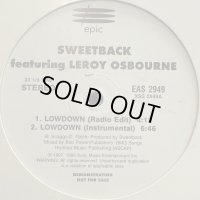 Sweetback feat. Leroy Osbourne - Lowdown (12'') (キレイ！)