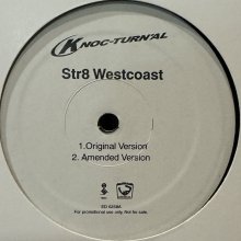 他の写真1: Knoc-Turn'al feat. Warren g, Shade Sheist, Nate Dogg & Xzibit - Str8 Westcoast (Remix) (12'')