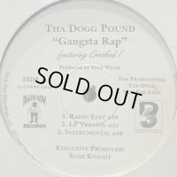 Tha Dogg Pound feat. Crooked I - Gangsta Rap (b/w Just Doggin) (12'')