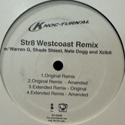 画像1: Knoc-Turn'al feat. Warren g, Shade Sheist, Nate Dogg & Xzibit - Str8 Westcoast (Remix) (12'')