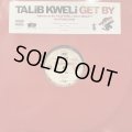 Talib Kweli - Get By (12'') (US Promo !!) (キレイ！！)
