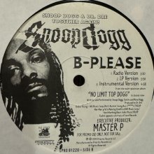 他の写真1: Snoop Dogg feat. Xzibit & Nate Dogg - B-Please (12'') (White) (特価！！)