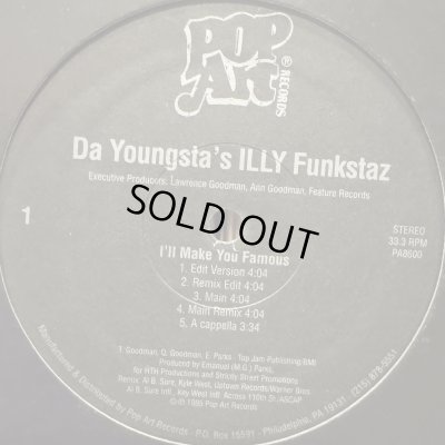 画像1: Da Youngsta's Illy Funkstaz - I'll Make You Famous (12'')