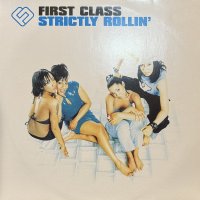 First Class - Strictly Rollin' (12'')