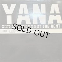 Yana - Nothin' Goin On But The Rent (Roshere Mix) (12'') 