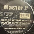 Master P - Make Em' Say Uhh! (12'') (奇跡の新品未開封!)