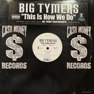 画像1: Big Tymers - This Is How We Do (12'')