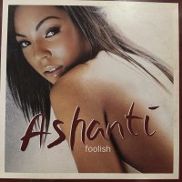 Ashanti - Foolish / Unfoolish / Foolish (Reavers Remix) (12'')