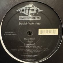 他の写真1: Bobby Valentino - Slow Down (12'')