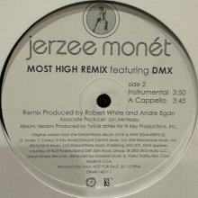 他の写真1: Jerzee Monet feat. DMX - Most High (Remix) (12'')