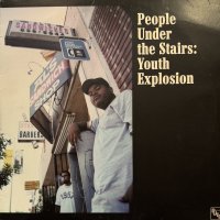 People Under The Stairs - Youth Explosion (12'')