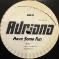 Adriana - Have Some Fun (12'')