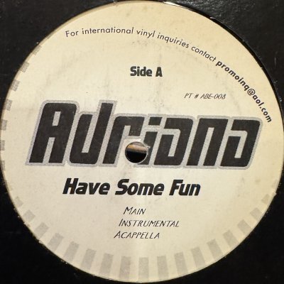 画像1: Adriana - Have Some Fun (12'')