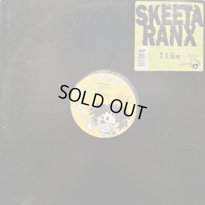 画像1: Skeeta Ranx - I Like (12'')