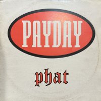 V.A. / Payday Phat (inc. Showbiz & AG - Under Pressure) (EP)