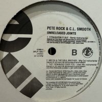 Pete Rock & C.L. Smooth - Unreleased Joints (inc. Mecca & The Soul Brother Wig Out Mix & They Reminisce Over You Vibes Mix etc...) (12'')