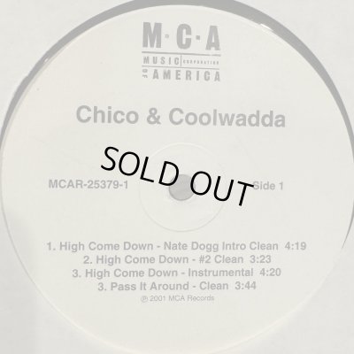 画像1: Chico & Coolwadda feat. Nate Dogg - High Come Down (12'') (本物US Promo !!)