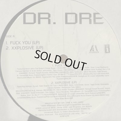 画像1: Dr. Dre feat. Hittman, Kurupt, Nate Dogg & Six Two - Xxplosive (a/w Fuck You) (12'') (キレイ！！)