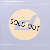 Richard Les Crees - La La La (12'') (キレイ！！)