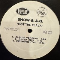 Show & A.G. - Got The Flava / You Know Now (Buckwild Mix) (12'')