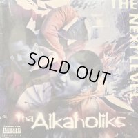 Tha Alkaholiks - The Next Level (12'') (奇跡の新品未開封!!)