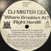 DJ Mister Cee - Where Brooklyn At? (Right Here!!!) (12'')