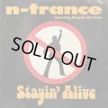 N-Trance feat. Ricardo Da Force - Stayin' Alive (12'')