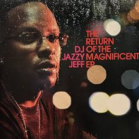 DJ Jazzy Jeff - The Return Of The Magnificent EP (inc. My Soul Ain't 4 Sale feat. Raheem DeVaughn) (12'')