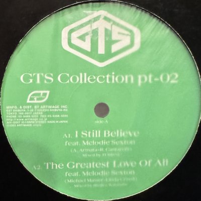 画像1: GTS  - GTS Collection Pt-02 (inc. Through The Fire, I Still Believe, Shine In My Life, The Greatest Lovest Love Of All) (12'')e Of All) (12'') 