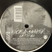 Nice & Smooth - Let It Go (12'')