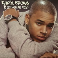 Chris Brown - Yo (Excuse Me Miss) (12'') (キレイ！！)