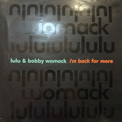 画像1: Lulu & Bobby Womack - I'm Back For More (12'')