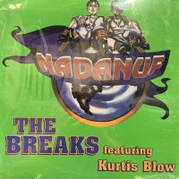 Nadanuf feat. Kurtis Blow - The Breaks (12'') (奇跡の新品未開封!!)