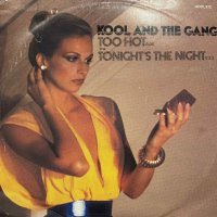 Kool & The Gang - Too Hot (b/w Tonight's The Night) (12'')