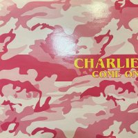 Charlie - Come On (12'')