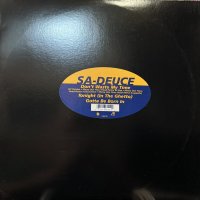 Sa-Deuce - Don't Waste My Time (b/w Tonight) (12'')