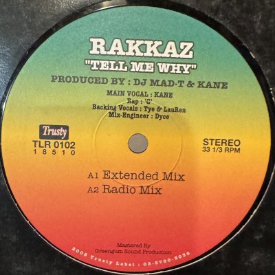 画像1: Rakkaz - Tell Me Why (12'') (キレイ!!)