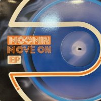 Moomin - Move On EP (12'') (コンディションの為特価!!)