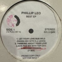 Phillip Leo – Best Ep (inc. Let Your Love Run Wild, Thinking About Your Love, Second Chance and more) (12'')