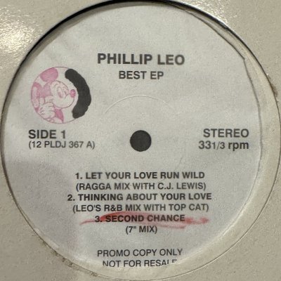 画像1: Phillip Leo – Best Ep (inc. Let Your Love Run Wild, Thinking About Your Love, Second Chance and more) (12'')